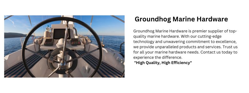 Groundhog Marine Hardware