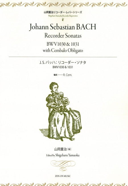 Recorder Sonatas BWV 1030 & 1031 with Cembalo Obligato (1R)+Ha