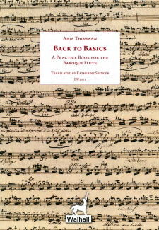 Back To Basics A Practice Book For The Baroque Flute (L)