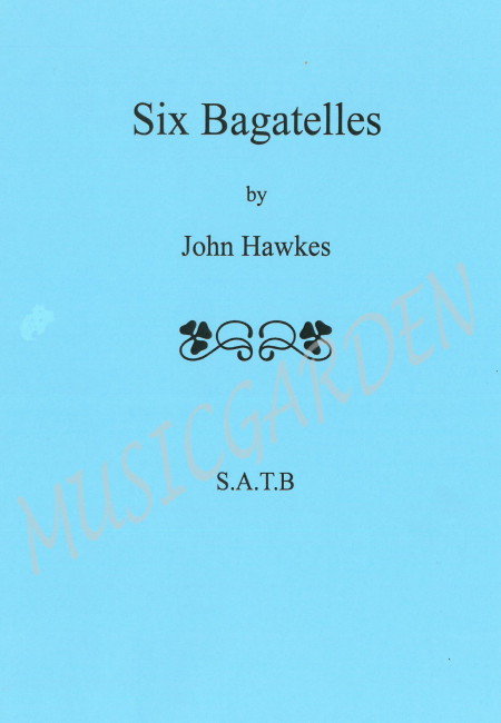 Six Bagatelles (4R)(SATB)