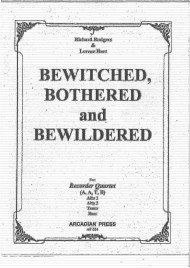 Bewitched, Bothered and Bewildered (4R)(AATB)