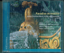 Paradiso Armonico / Italian Chamber Music in the Low Countries