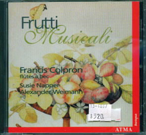 Frutti Musicali - Solo Instrument 1580-1680 義大利獨奏器樂作品輯