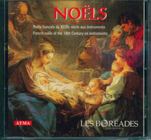 Noels:Les Boreades de Montreal 法國18世紀聖誕歡頌