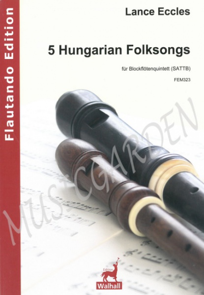 5 Hungarian Folksongs (5R)(SATTB)