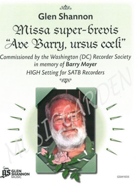 Missa super-brevis 'Ave Barry, ursus coeli' (4R)(SATB)
