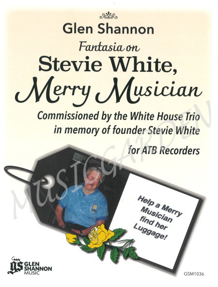 Fantasia on Stevie White, Merry Musician (3R)(ATB)